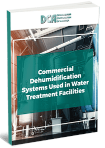 Commercial Dehumidification Systems Used in Water Treatment Facilities